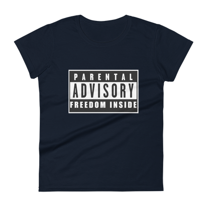 "Parental Advisory Freedom Inside" Premium T-Shirt (womans)